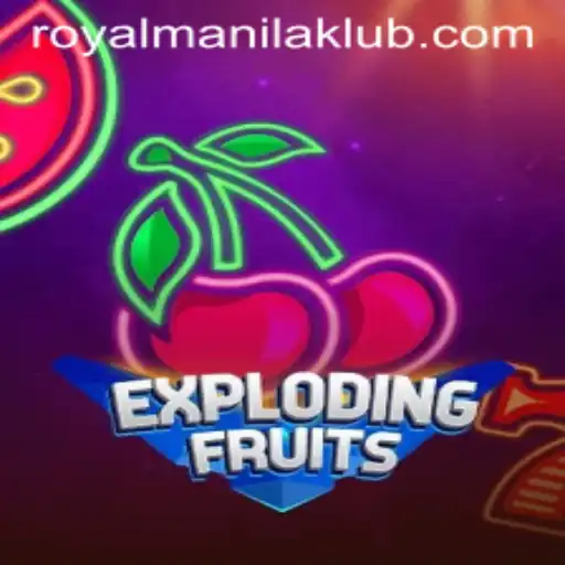 ExplodingFruits: A Fresh Twist on Action-Packed Gaming with ROYALMANILA
