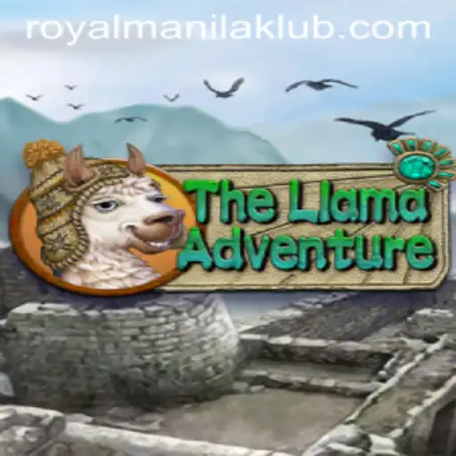 TheLlamaAdventure: Embark on a Thrilling Quest with ROYALMANILA Ties
